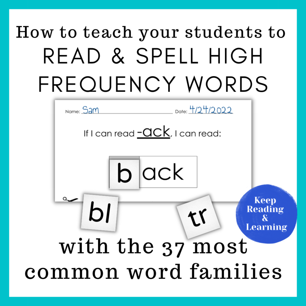 Read and Spell High Frequency Words by Word Family