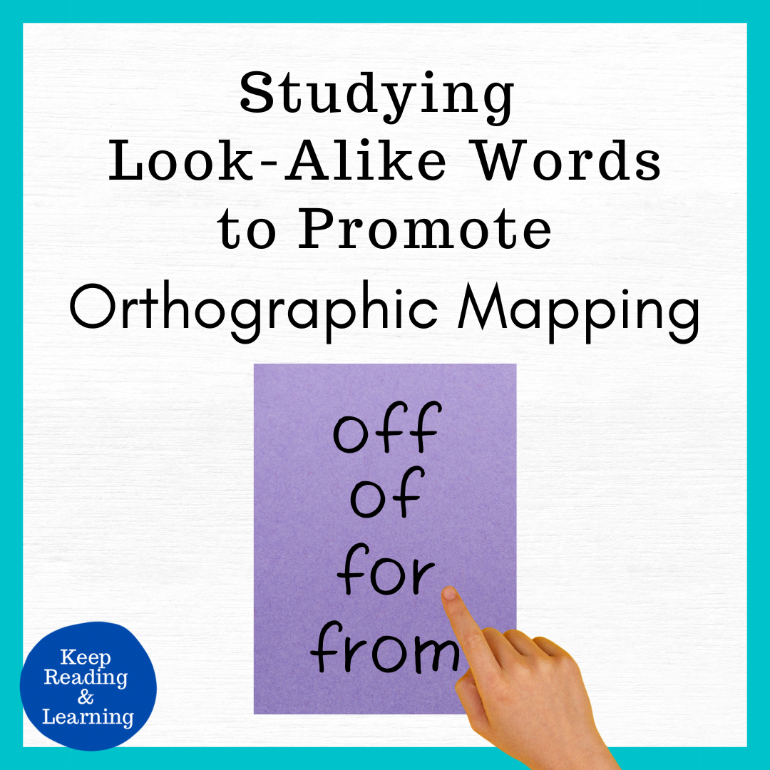 Look-Alike-Words-Orthographic-Mapping-of-Sight-Words