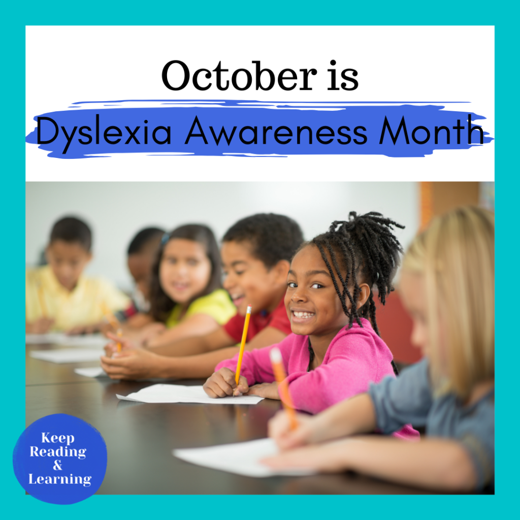 October is Dyslexia Awareness Month