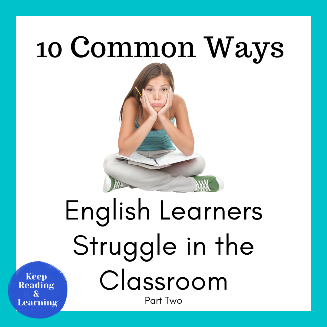 10 ways ELs can struggle in the classroom