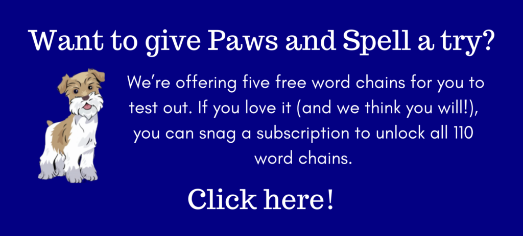 Try digital word chains with Paws and Spell