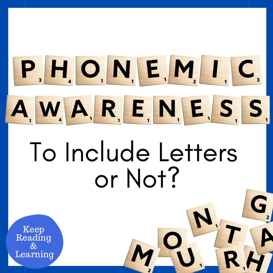 Phonemic Awareness with Letters