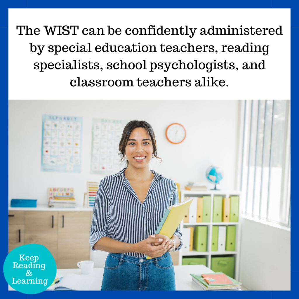 Give the WIST Test Qualifications