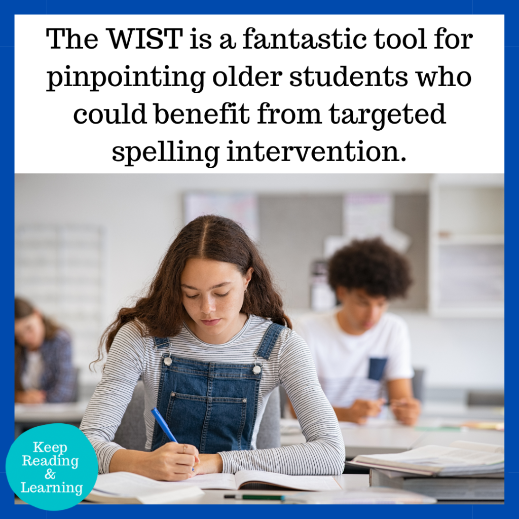 WIST Test for Older Students Wilson Reading System