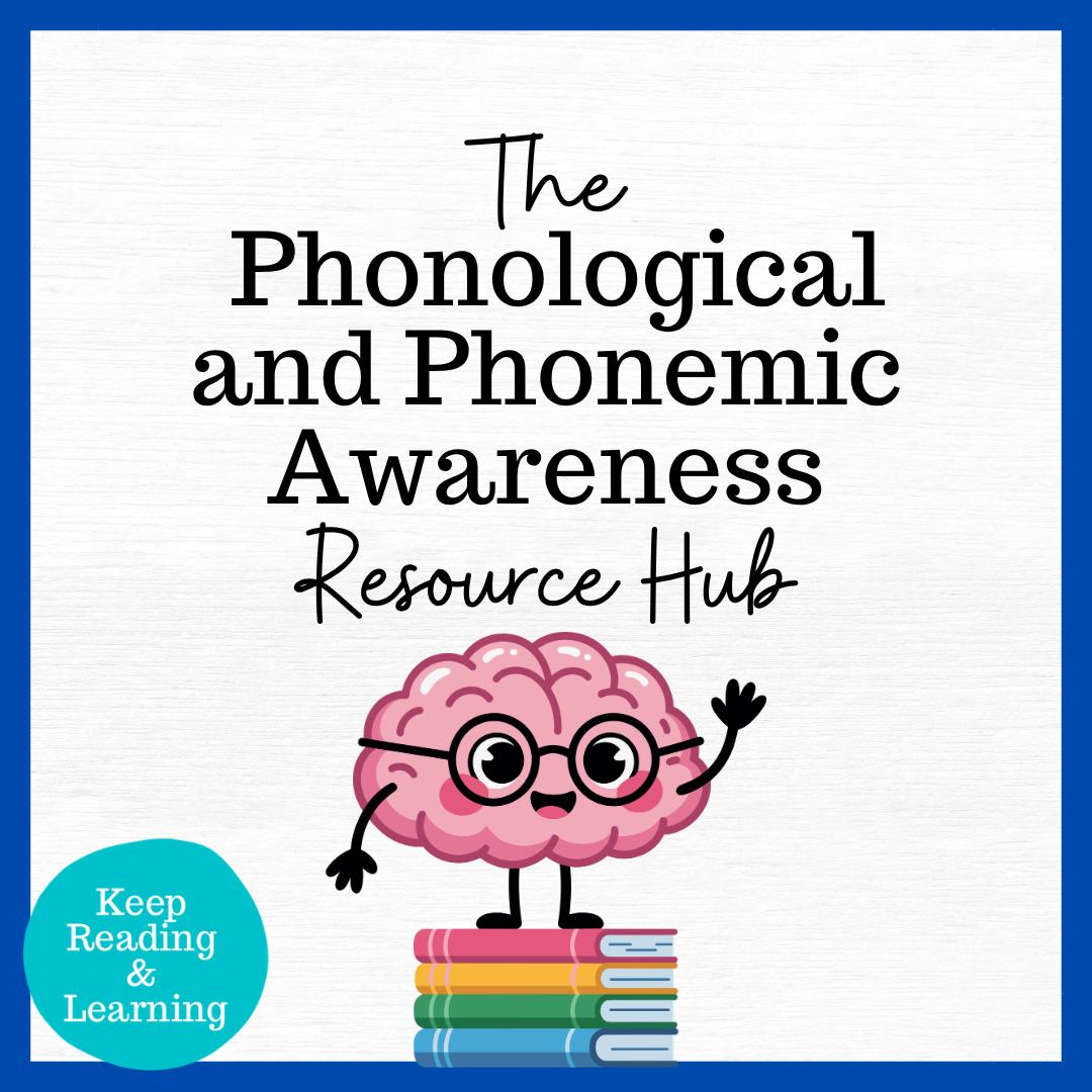 Phonological and Phonemic Awareness Resources for Parents and Teachers